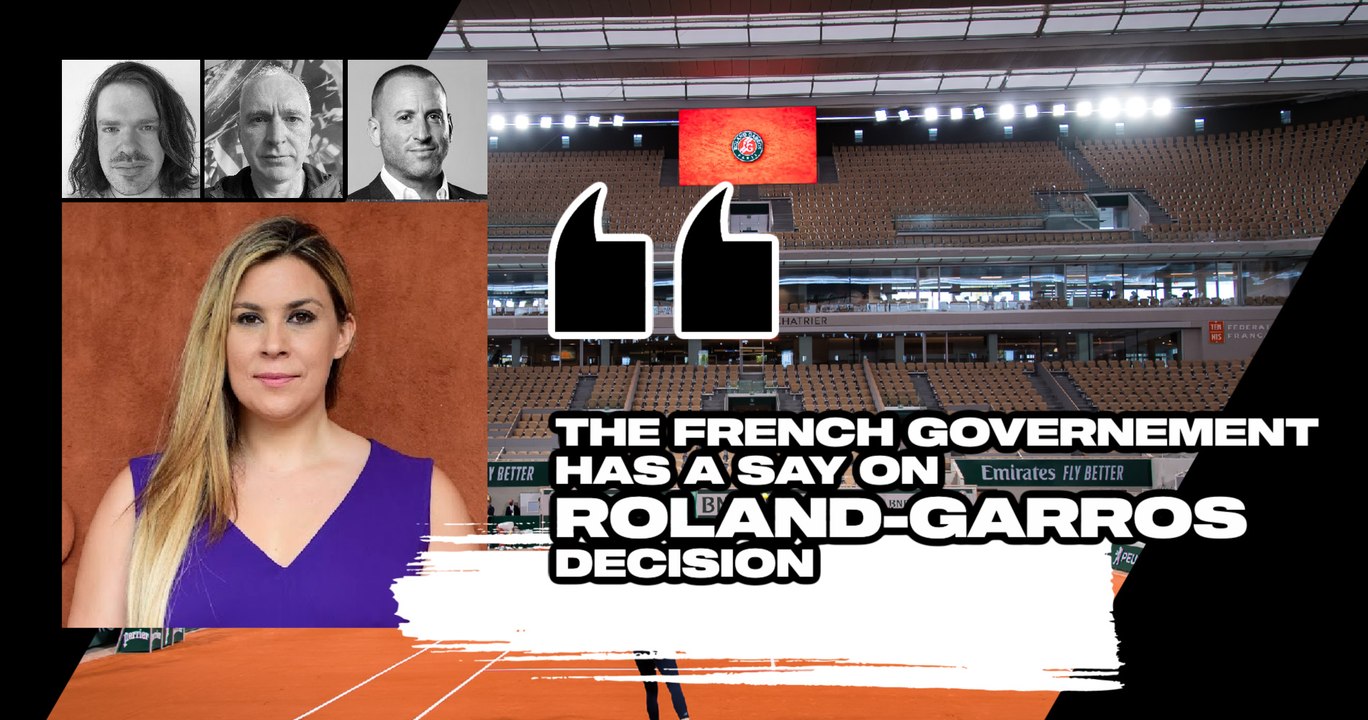 Match Points #27 (excerpt) : "The French government has a say on Roland-Garros decision"