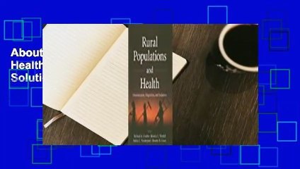 About For Books  Rural Populations and Health: Determinants, Disparities, and Solutions Complete