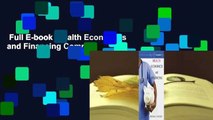 Full E-book  Health Economics and Financing Complete