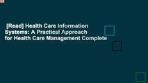 [Read] Health Care Information Systems: A Practical Approach for Health Care Management Complete