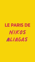 Le Paris de Nikos Aliagas