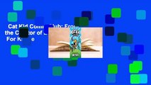 Cat Kid Comic Club: From the Creator of Dog Man  For Kindle