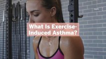 What Is Exercise-Induced Asthma?