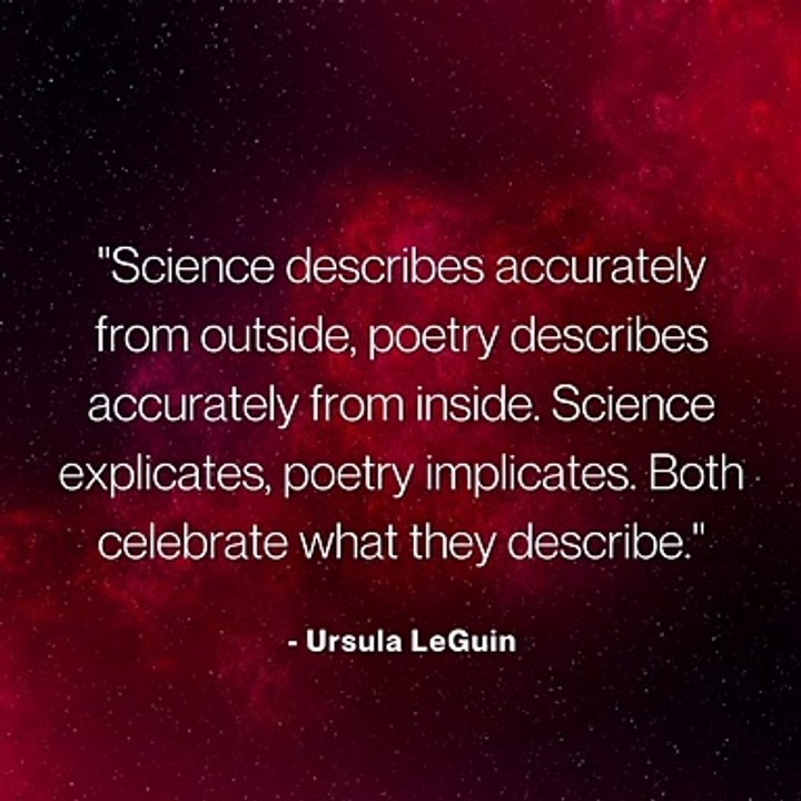 | Worth Watching | Science & Poetry |