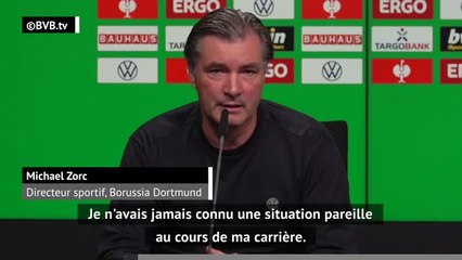 Dortmund - Zorc : "Une situation extraordinaire"