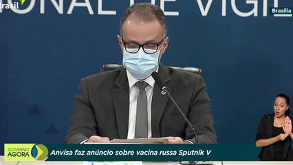 Anvisa defende decisão de vetar compra da vacina russa
