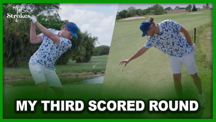 My Third Scored Round