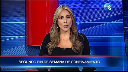 Segunda fin de semana de confinamiento inicia este viernes