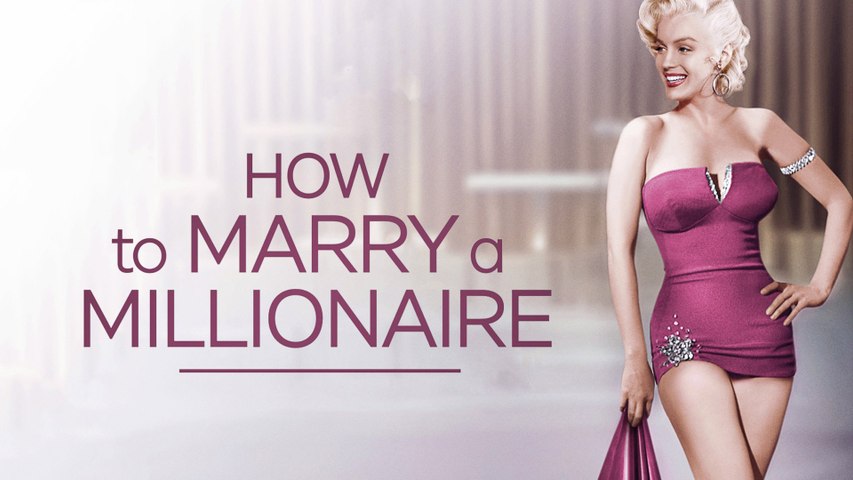 How to Marry a Millionaire (1953) - Video Dailymotion