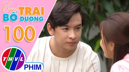 Em trai bố dượng - Tập 100[2]: Phát muốn biết "lối vào trái tim" Ngân