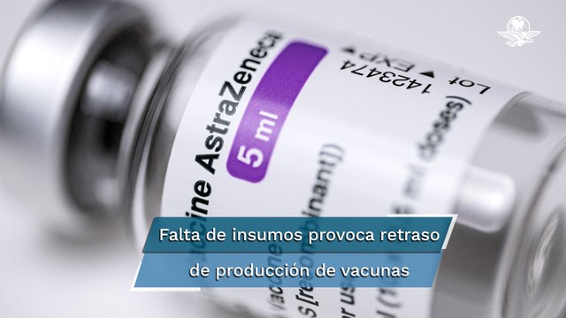 Vacunas Covid fabricadas por México y Argentina se distribuirán a mitad de 2021: AstraZeneca