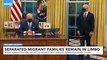 Separated Migrant Families Still Awaiting Reunification