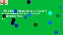 Full E-book  Collaborative Construction Procurement and Improved Value  Best Sellers Rank : #3