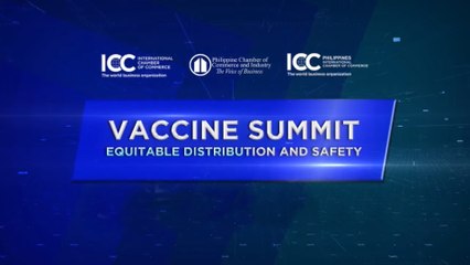 Vaccine Summit : Equitable Distribution and Safety