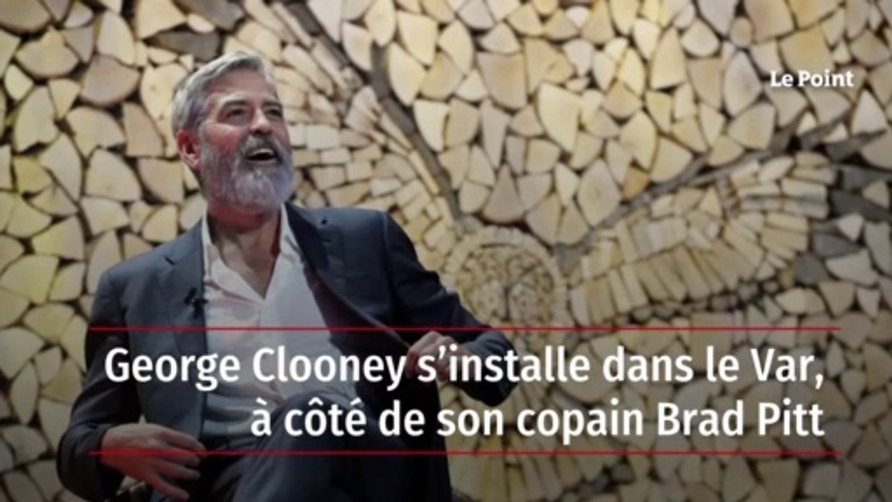 George Clooney s’installe dans le Var, à côté de son copain Brad Pitt