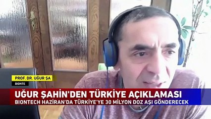 Uğur Şahin'den flaş Türkiye açıklaması!