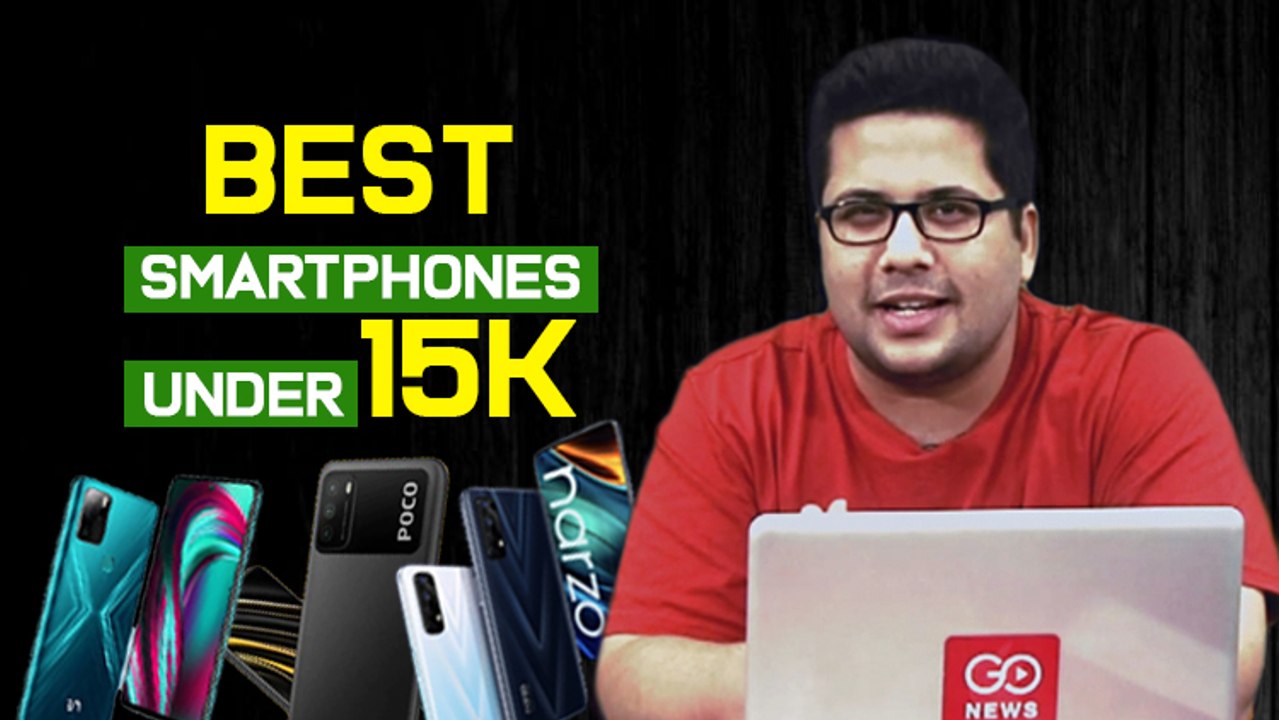 Top 5 Best Mobile Phones Under ₹15000 Budget