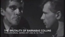 Dark Shadows: The Brutality Of Barnabas Collins