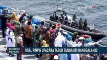 KSAL: Evakuasi KRI Nanggala 402 Masih Berjalan