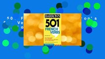 501 French Verbs (Barron's 501 Verbs) (French Edition) Complete