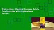 Full version  Chemical Process Safety: Fundamentals with Applications  Review