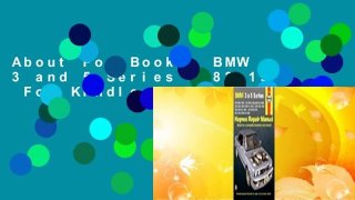 About For Books  BMW 3 and 5 Series 1982-1992  For Kindle