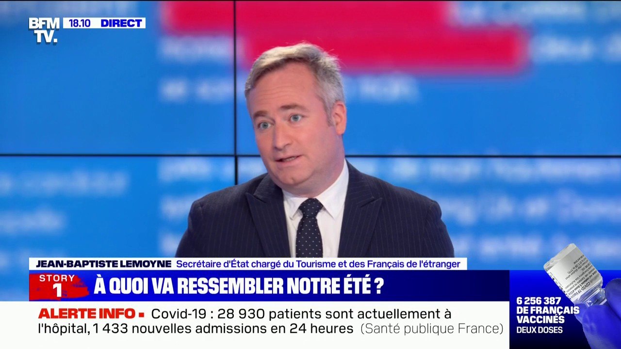 Jean-Baptiste Lemoyne: "L'idée c'est qu'à partir du 30 juin, le maximum d'activités soient ouvertes dans les meilleures conditions"