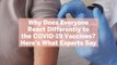 Why Does Everyone React Differently to the COVID-19 Vaccines? Here's What Experts Say