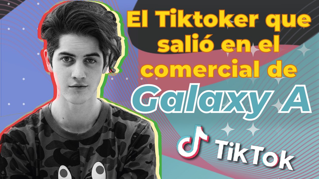 Ralf Morales, el tiktoker que salió en el comercial de Galaxy A - MAYO 2021
