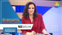 Didem Arslan Yılmaz'la Vazgeçme 182.Bölüm | 29 Nisan 2021