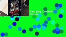 Full Version  Trust Me, I'm Lying: Confessions of a Media Manipulator Complete