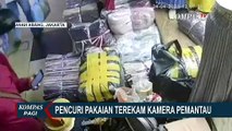 Pelaku Pencuri 45 Pakaian di Pasar Tanah Abang Terekam CCTV