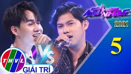 Đấu trường âm nhạc 2021 - Tập 5: Chỉ còn những mùa nhớ - Kan Vũ, Công Minh