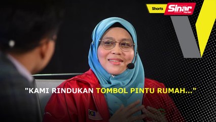 SHORTS: “Kami rindukan tombol rumah...”