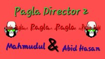 'Haddha' Kaissa Funny Video By Pagla Director 2