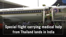 Covid-19: Special flight carrying medical help from Thailand lands in India