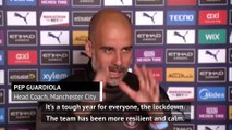 Lockdown makes City achievements more special - Guardiola