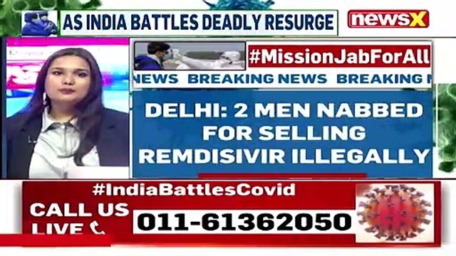 2 People Nabbed For Selling Remdesivir Illegally In Delhi Investigation Underway NewsX