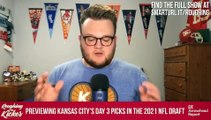 Kansas City Chiefs 2021 NFL Draft Day 3 Preview