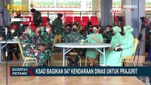 KSAD Bagikan 547 Kendaraan Dinas untuk Prajurit TNI AD