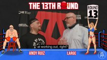 There's A Mexican Civil War Going On Tonight Featuring Andy “The Destroyer” Ruiz Jr. vs Chris “The Nightmare’’ Arreola