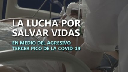 La lucha por salvar vidas en medio del agresivo pico de la covid-19 en Colombia -