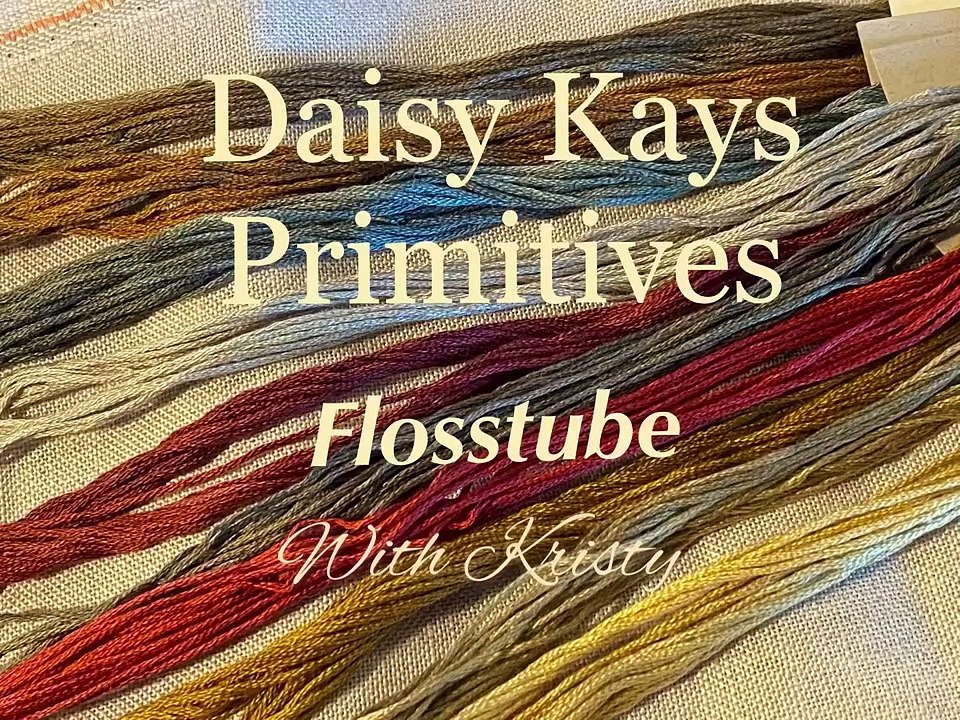 Flosstube #16 - Patriotic Stitching, Family Heritage Sampler & A New Rabbit Hole