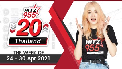 HITZ 20 Thailand Weekly Update | 02-05-2021