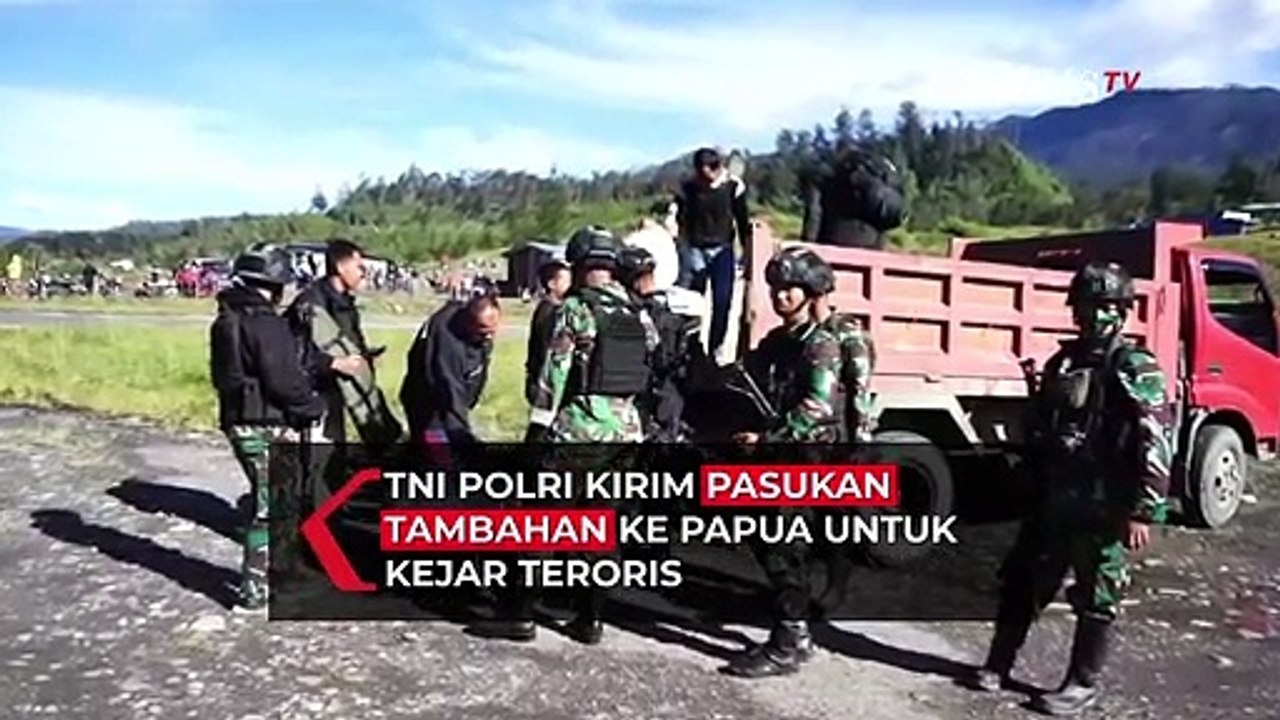TNI Polri Kirim Pasukan Tambahan Untuk Kejar Kelompok Teroris Papua