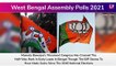West Bengal Assembly Polls 2021: Mamata Banerjee Looks Set To Win A Third Term In Bengal