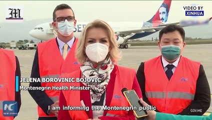 Montenegro receives Sinopharm vaccines