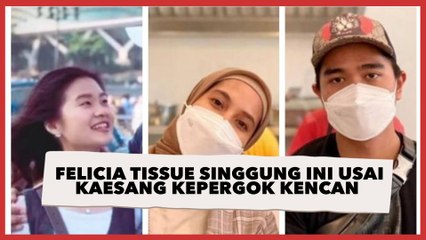 Felicia Tissue Singgung Ini Usai Kaesang dan Nadya Arifta Kepergok Kencan