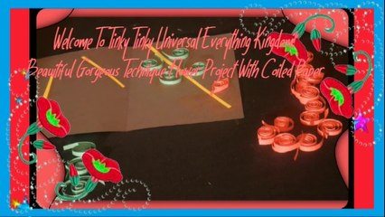 Beautiful Gorgeous Technique Flower Project With Coiled Paper