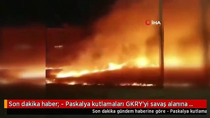 Son dakika haber: - Paskalya kutlamaları GKRY'yi savaş alanına çevirdi- Kutlamalar nedeniyle 250'den fazla yangın çıktı
